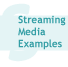 streaming media examples