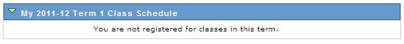 You are not registered for classes in this term