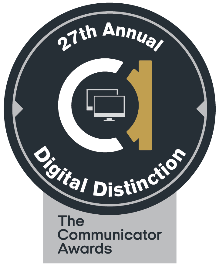 27th Annual Communicator awards - Digital Distinction